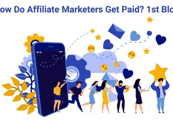 How To Earn $1,000,000 Using Affiliate Marketers Get Paid? 1st Blog