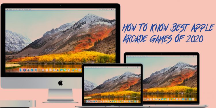 Apple Arcade Games; Best Apple Arcade Games of 2020; apple arcade games list; best apple arcade games 2020; top apple arcade games;