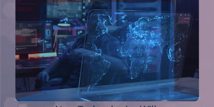 New Technologies Will Change Our Lives In 2021