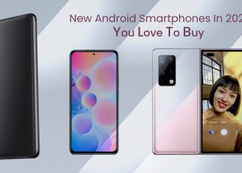 Upcoming Android Smartphones In 2021, Make Your Life Easy