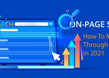 How To Make Money Through On-Page SEO In 2021