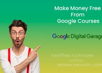 Make Money Free From Google Courses