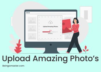 Upload Amazing Photos