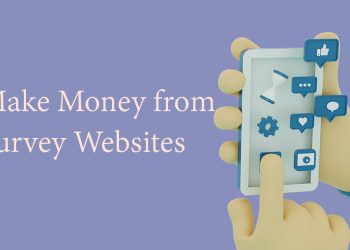 Make Money from Survey Websites