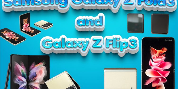 Samsung Galaxy Z Fold3-Galaxy Z Flip3