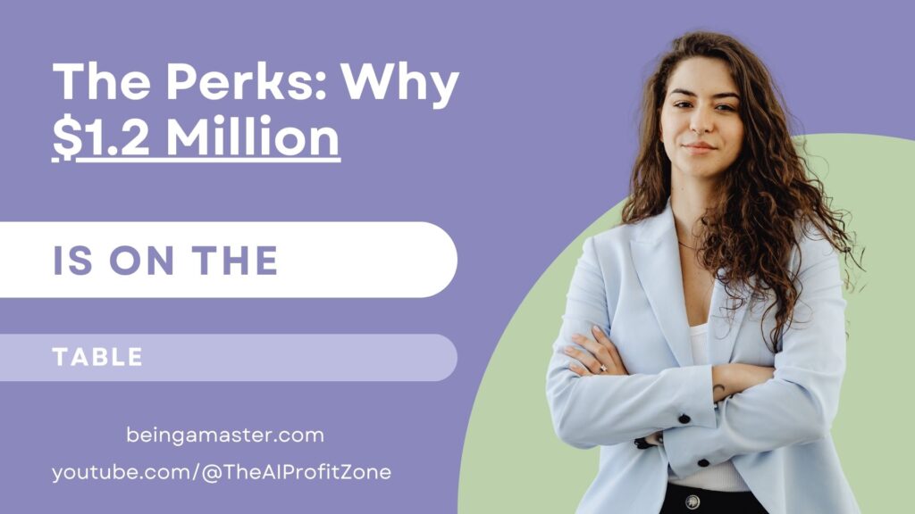 The Perks: Why $1.2 Million Is on the Table